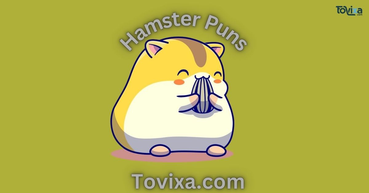 Hamster Puns