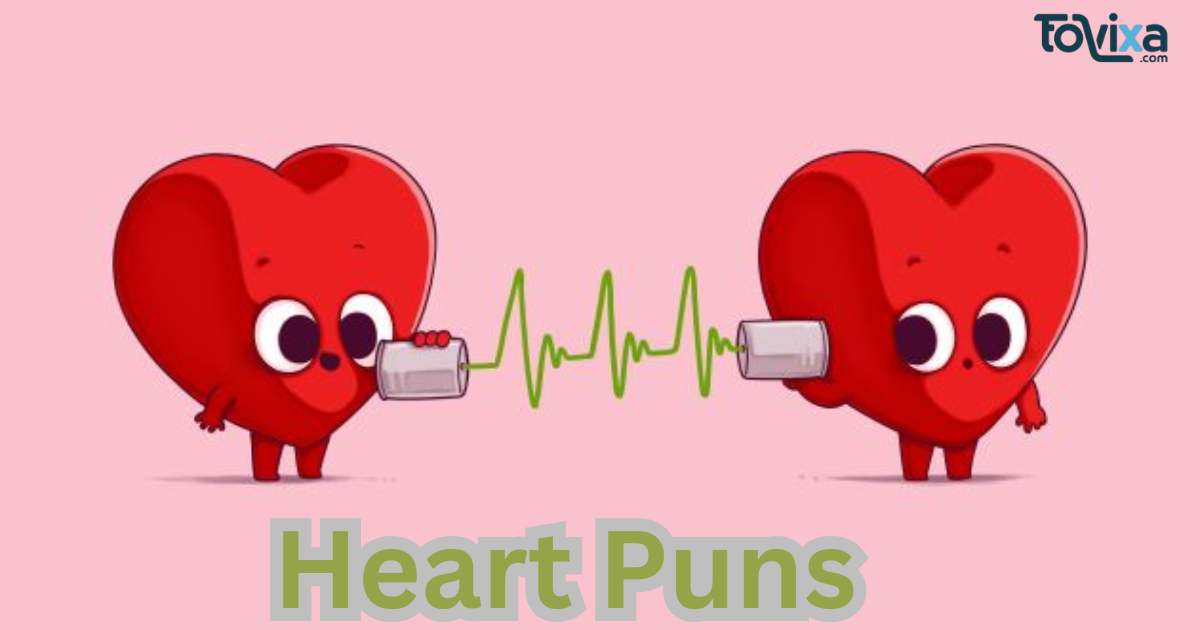 Heart Puns