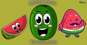 Melon Puns