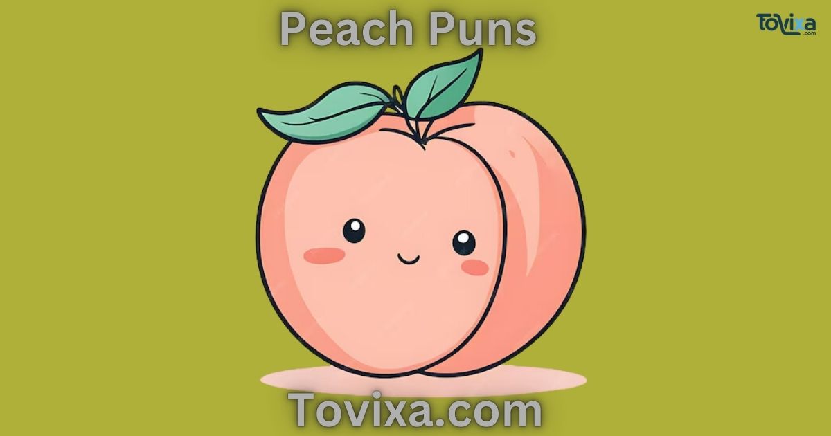 Peach Puns