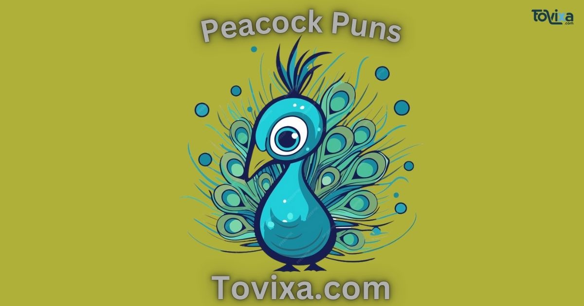 Peacock Puns