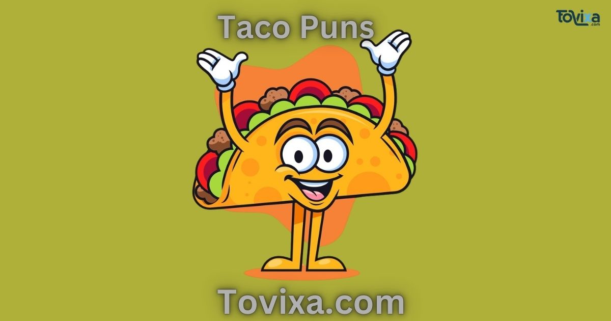 Taco Puns