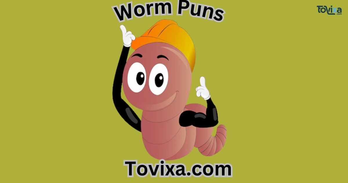 Worm Puns