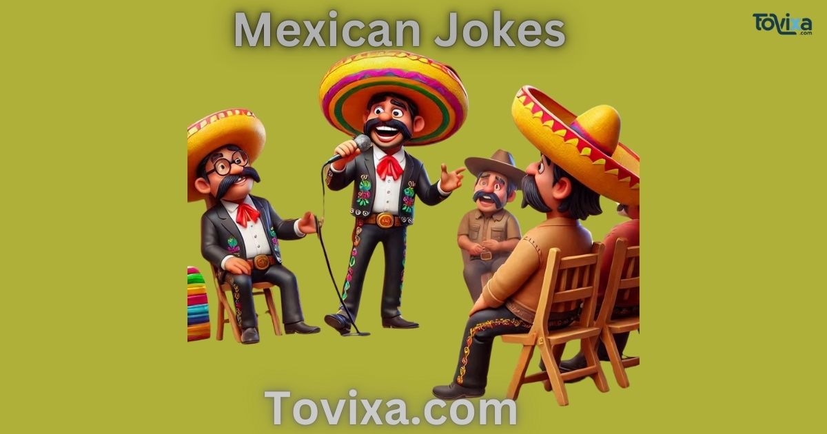 Mexican Jokes