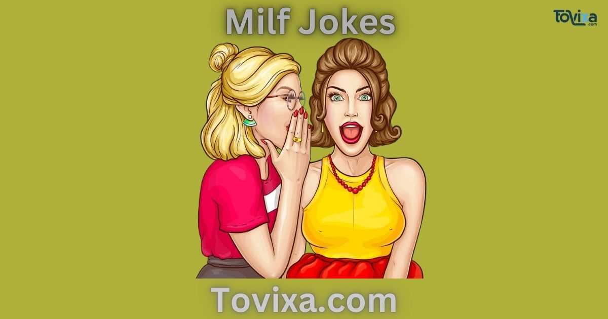 Milf Jokes