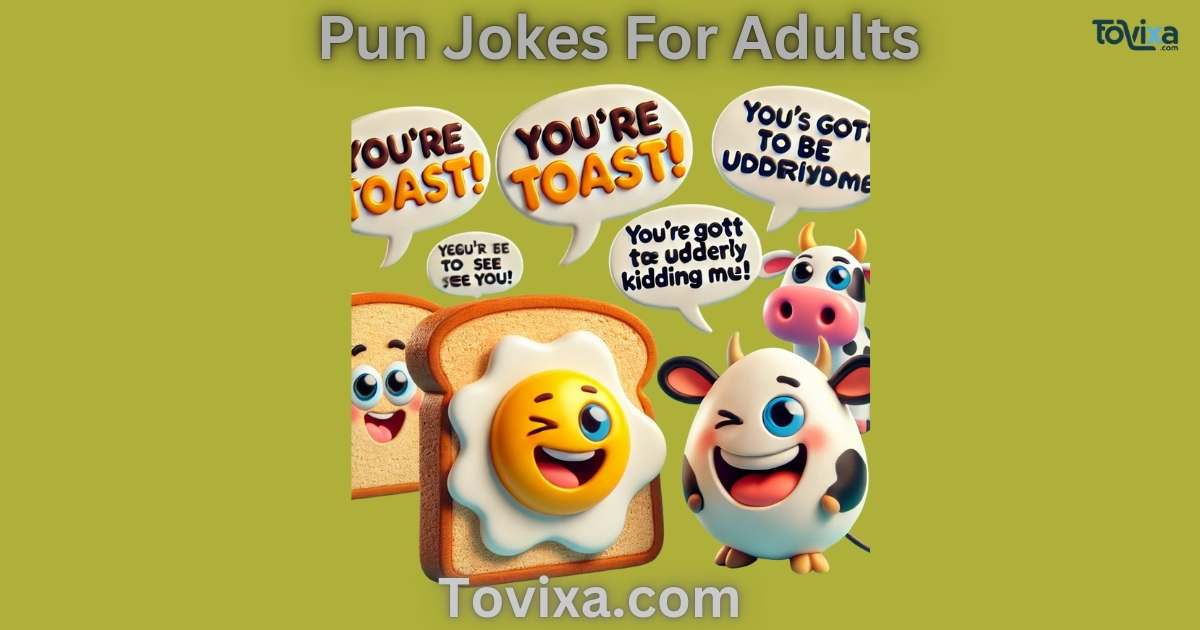 Pun Jokes For Adults