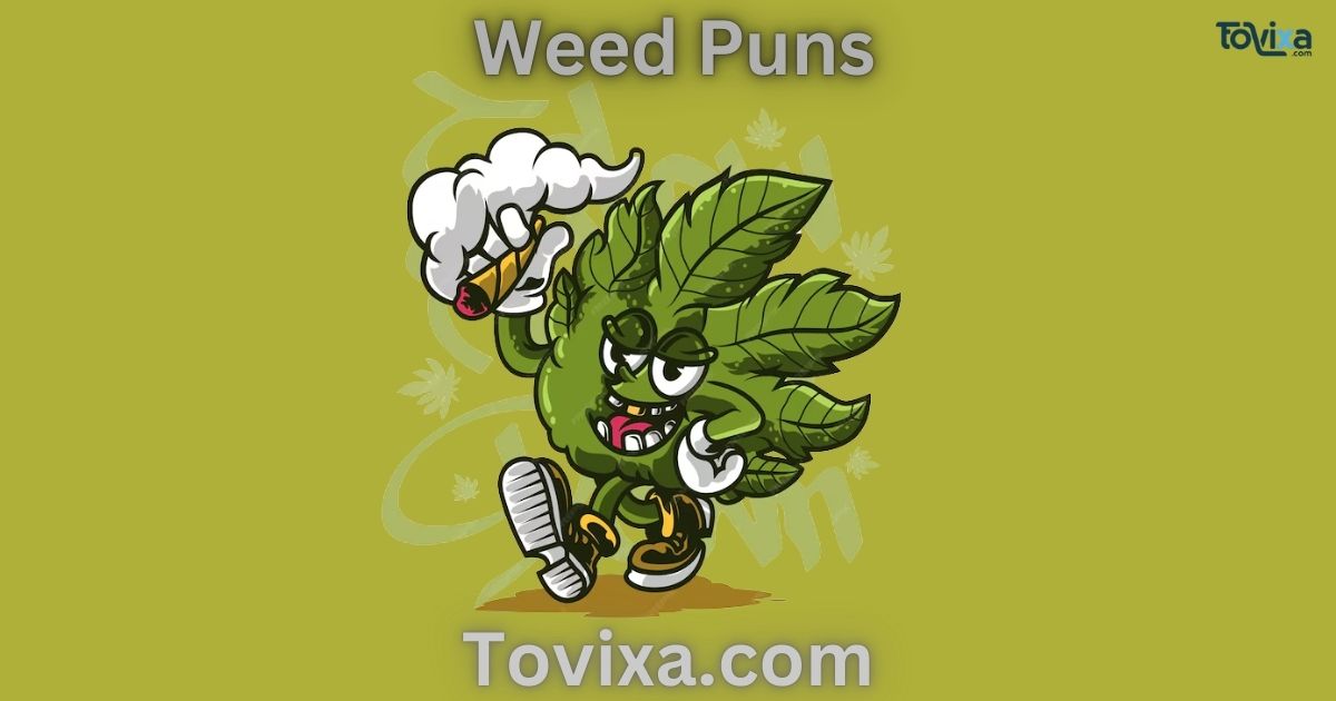 Weed Puns