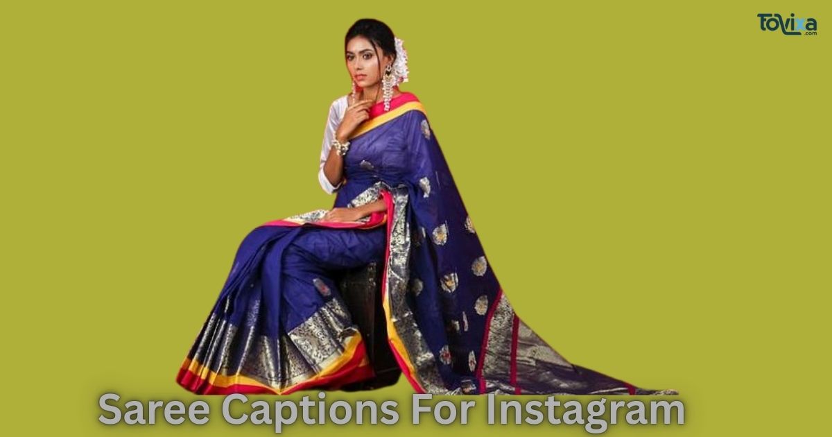  Saree Captions For Instagram Pinterest